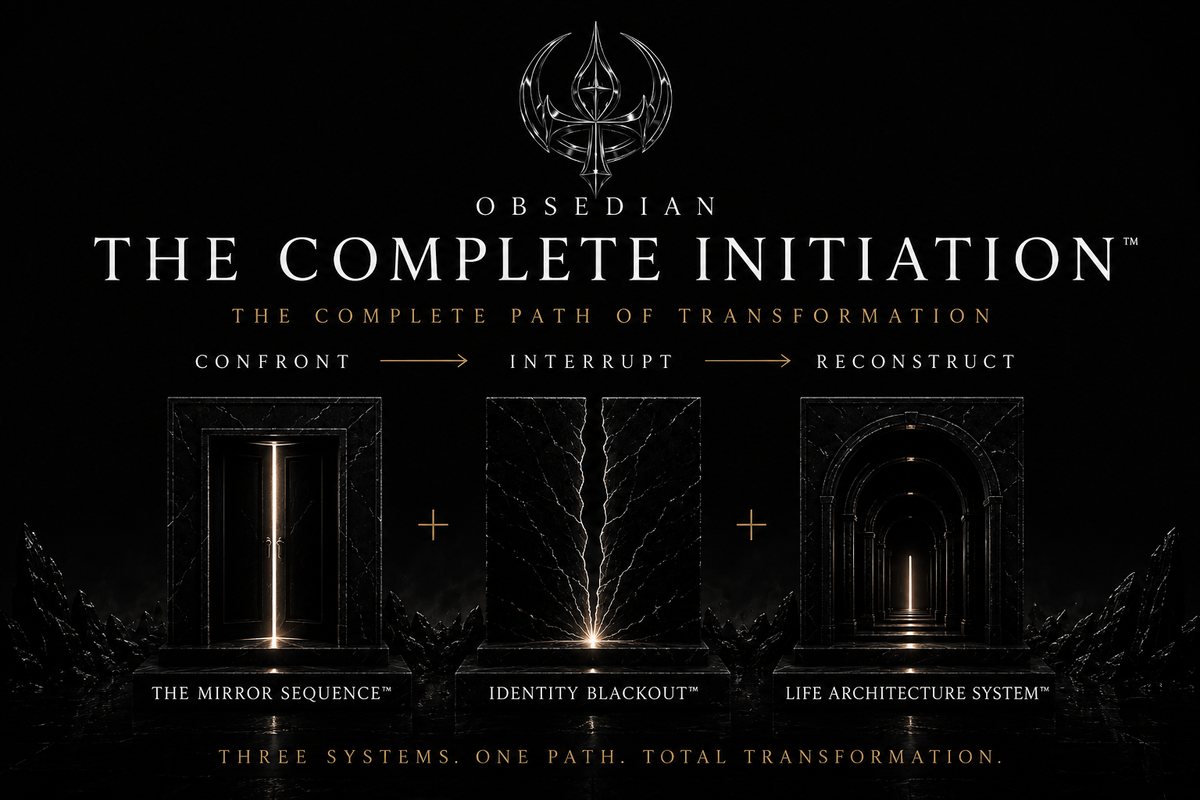 OBSEDIAN: THE COMPLETE INITIATION™ — 3-STAGE IDENTITY RECONSTRUCTION SYSTEM